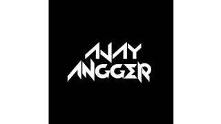AA - Freaks Reborn - #_ [ Ajay Angger ] - Private Remix