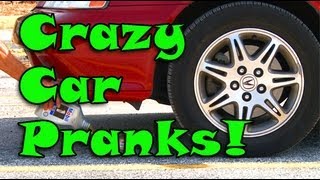 Crazy Car Pranks!