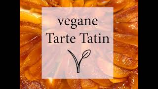 Vegane Tarte Tatin - Rezept