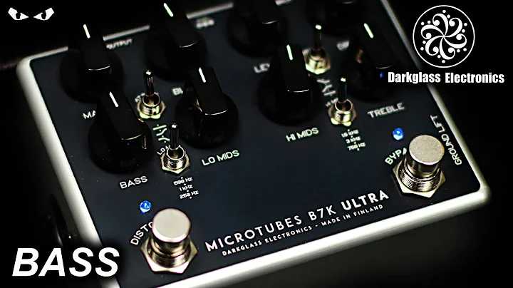 Darkglass Microtubes B7K ULTRA - BASS Demo