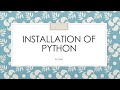 Intallation of Python