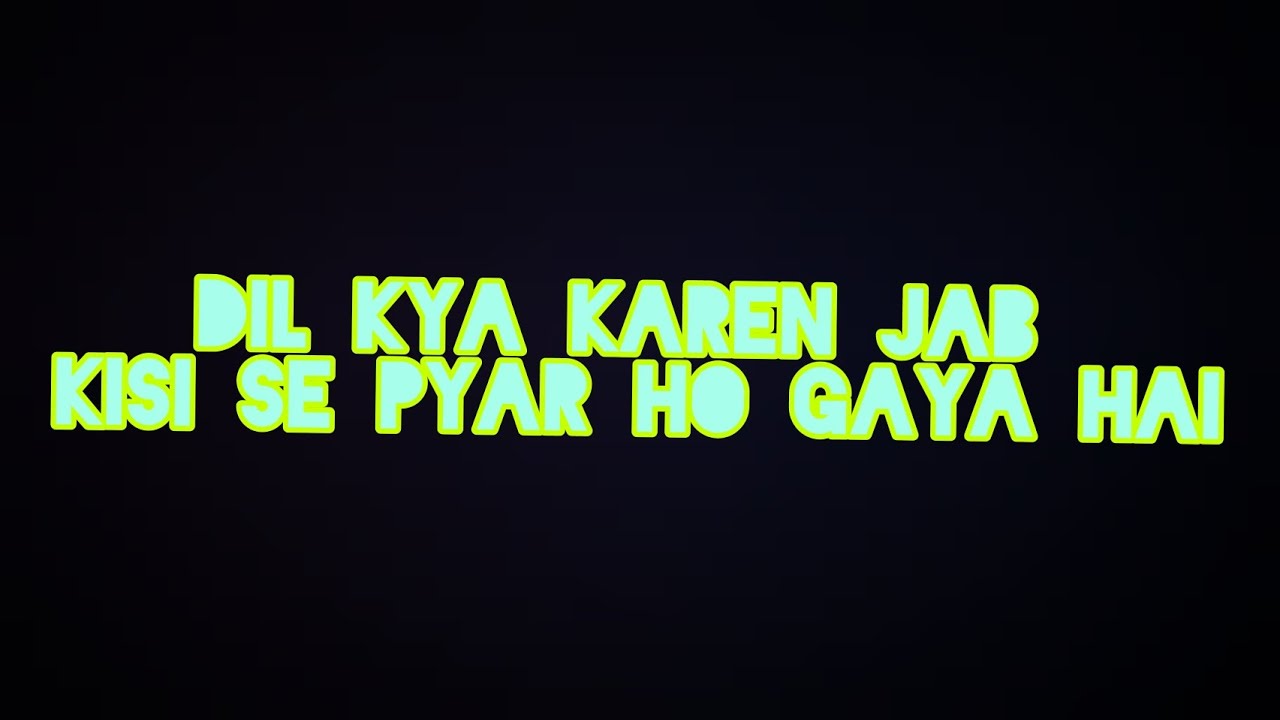 Dil kya kare jab kisi se kisi Ko pyar Ho jaaye hai song no.5 YouTube