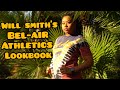 BAD GIRL FOR LIFE! | WILL SMITH&#39;S BEL AIR ATHLETICS LOOKBOOK 😍