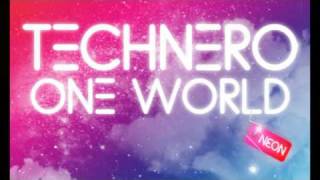 TechNero - One World (TV ROCK & Luke Chable Remix)