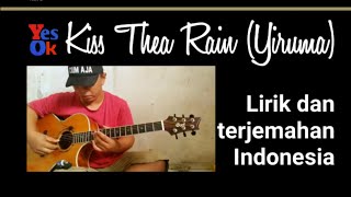 Alip Ba Ta| Kiss The Rain Yirumas lirik dan Terjemahan Indonesia