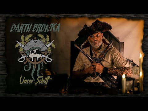 Darth Bronka - "Unser Schiff" | Musikvideo 2023