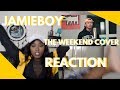 The Weekend- SZA| New Man (Original)( JamieBoy Cover)**REACTION