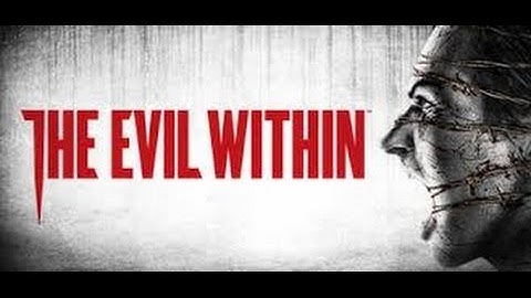 The Evil Within part 6: Death to chainsaw man