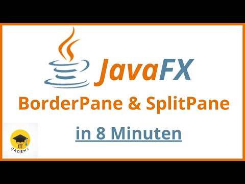 JavaFX BorderPane & SplitPane | Javafx Tutorial Deutsch