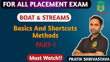 Problems on Boats and Streams-1, Basics and Methods, Shortcuts, Tricks