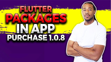 Unpacking Flutter Packages | In App Purchase v 1.0.8 | How To Implement Purchasing Inside Flutter