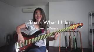 That's What I Like (Bass Cover by wandaomar) - Bruno Mars