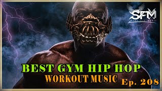 Best Gym Hip Hop Workout Music - Svet Fit Music