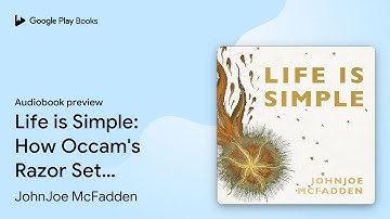 Life is Simple: How Occam