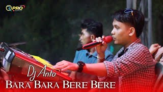 DJ BARA BARA BERE BERE - COVER DJ ANTO BN MUSIK