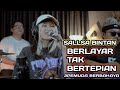 BERLAYAR TAK BERTEPIAN(SEPI SEKUNTUM MAWAR MERAH)-ELLA || 3PEMUDA BERBAHAYA FEAT SALLSA BINTAN COVER