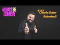 The Always Be Comedy Podcast : Charlie Baker (Rebooked!)