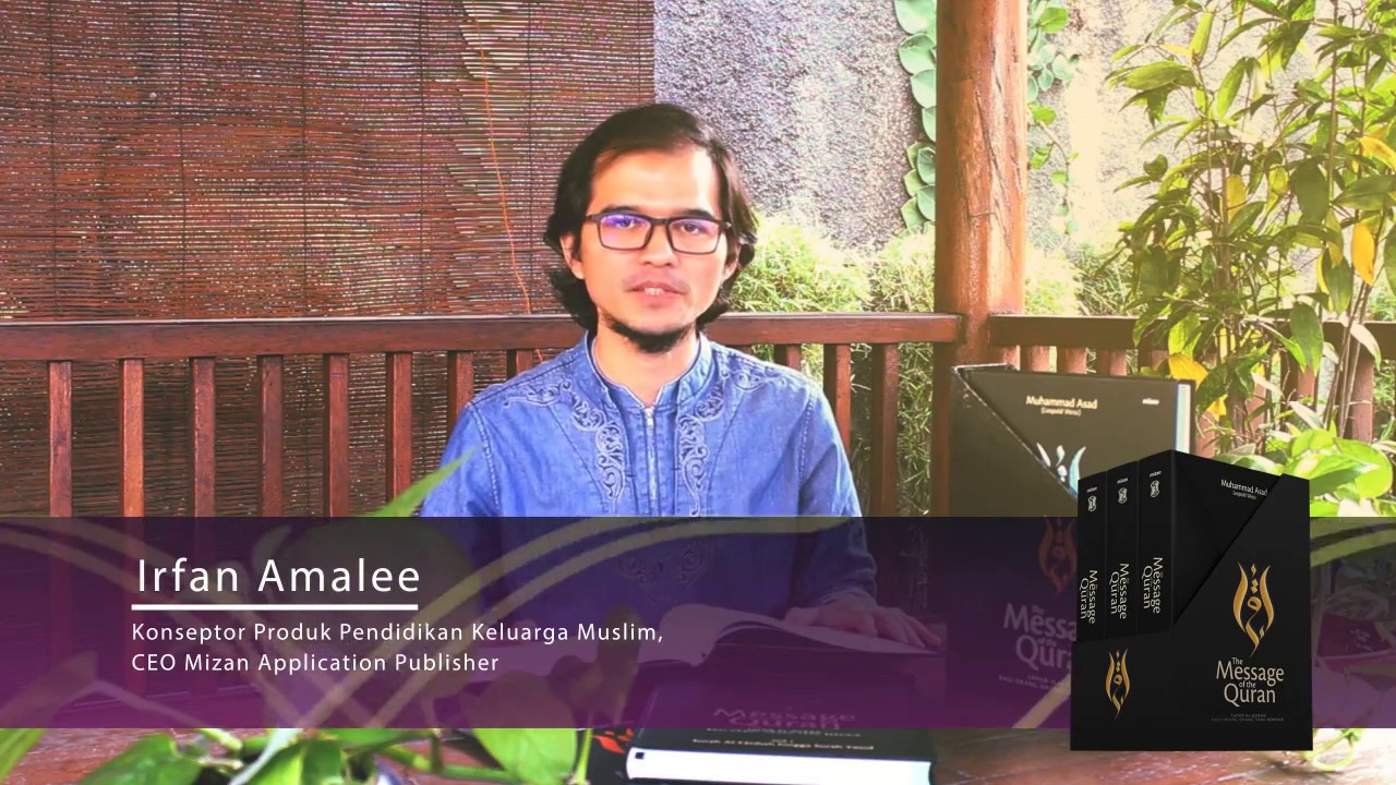 Testimoni The Message of The Quran - Irfan Amalee