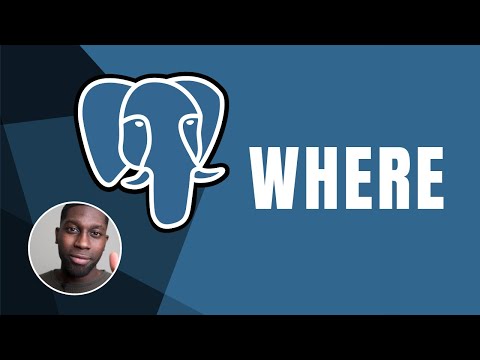 PostgreSQL: Where Clause and AND | Course | 2019