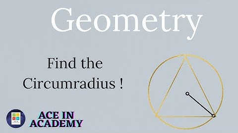 Can you find the circumradius ?