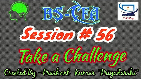 ERA Session 56 - BS CFA - Take A Challenge