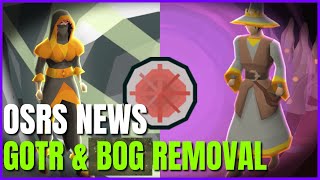 OSRS News & Rumors | Bog Removal | Wintertodt HP Removal | GOTR Updates