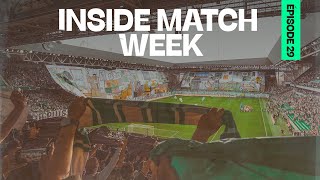 Un stade plein et trois points -  Inside Match Week #E29S04