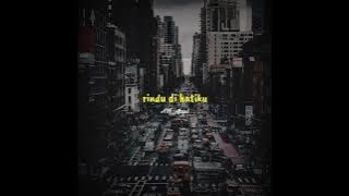 Rindu di hatiku ingin selalu bersamamu || story wa galau || terbaru kekinian