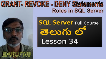 Grant Revoke Deny Statements & Roles in SQL Server Dba-SQL Server full course in Telugu-Lesson-34