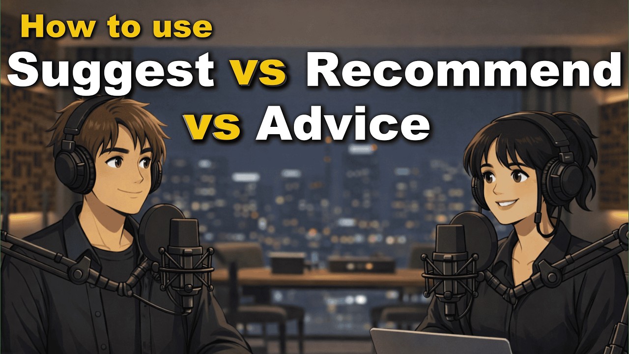 Suggesting Tips How to Use Suggest, Recommend & Advice in English | Easy English ...