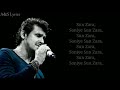 Sun Zara Full Song With Lyrics by Sonu Nigam Mp3 Song