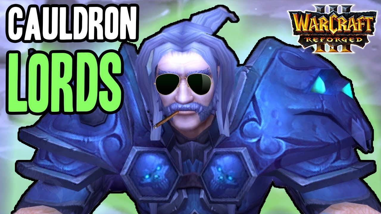 The AGGRESSIVE Cauldron Lords of the Plaguelands | Warcraft 3 Reforged