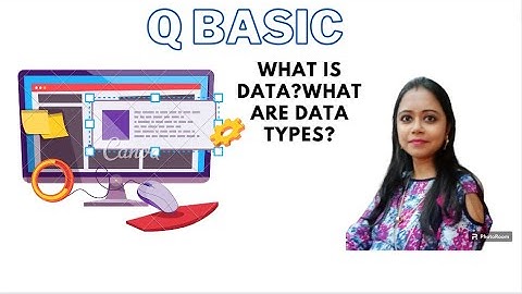 What is data and data types and Variables in QBASIC | StudyEasy