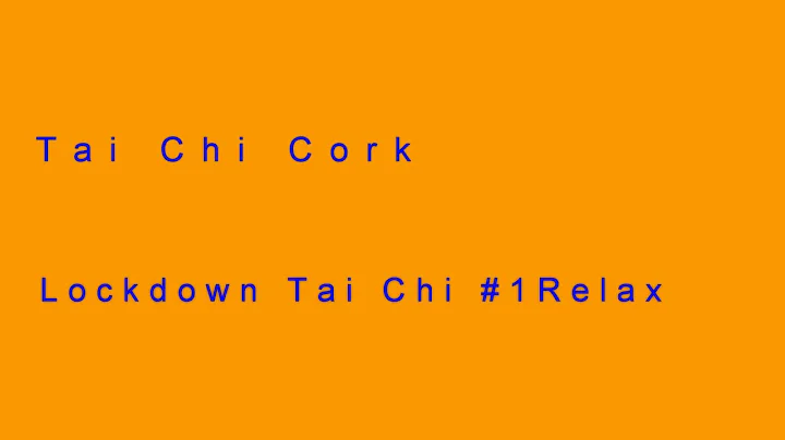 Easy  Tai Chi #1 Relax