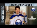 Sabres: Embedded 2020: Becoming a Sabre | NHL Draft (Ep. 3)