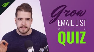 List Building: How to Use a Quiz To Gather Email Addresses
