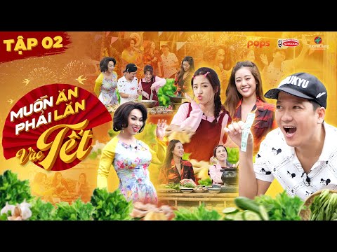 #2 Trường Giang, Puka, Khánh Vân theo chân Lộ Lộ HÔ LÔ TÔ chuyên nghiệp | Muốn Ăn Phải Lăn Vào TẾT