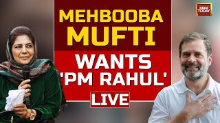 Mehbooba Mufti Exclusive Interview: 'INDIA' Facing BJP & The Agencies | India Today LIVE