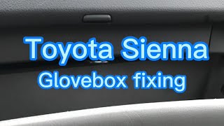 Toyota Sienna glovebox fixing