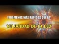 ¿Hay algo más rápido que la velocidad de la luz?