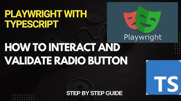 How to Interact with and Validate Radio Buttons in Playwright | Easy Explanation for Beginners