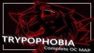 Trypophobia Complete oc map