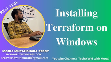 Installing Terraform on Windows - Techworld With Murali - Moole Muralidhara Reddy