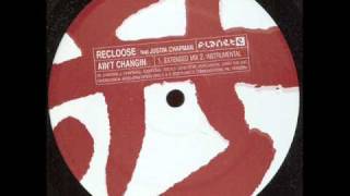 Recloose - Ain&#39;t Changin&#39; (C&#39;s Dark Soul Mix) [Planet E]