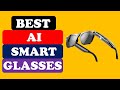 Top 5 Best AI Smart Glasses in 2025 From Aliexpress