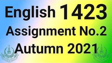 Aiou Code 1423 Solved Assignment No.2 Autumn 2021 | Aiou Solved Assignments |