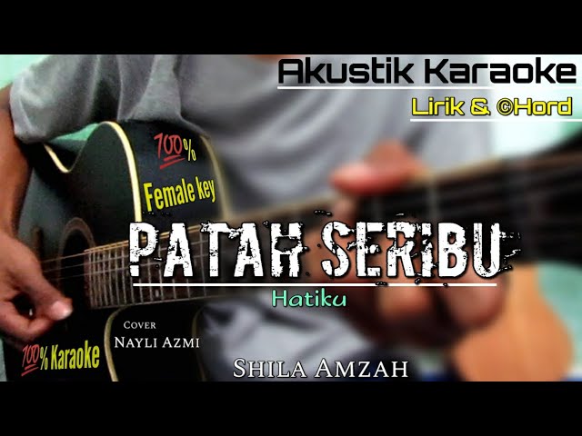 Patah Seribu Shila Amzah Akustik Karaoke Chord Gitar Nayli Amzi Cover Chords Chordify