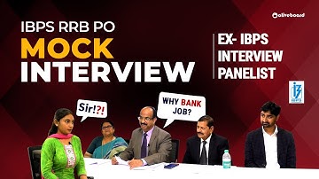 IBPS RRB PO Mock Interview 2024 | By Ex - IBPS Panel Members | Bank PO Mock Interview