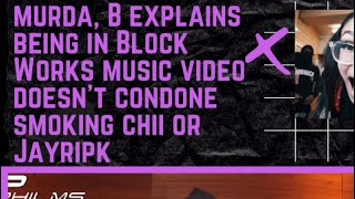 Chii Wvttz Pops Speaks On The Whole Murda B / Block Work Video Situation.