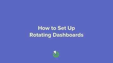 How to Set Up Rotating Dashboards